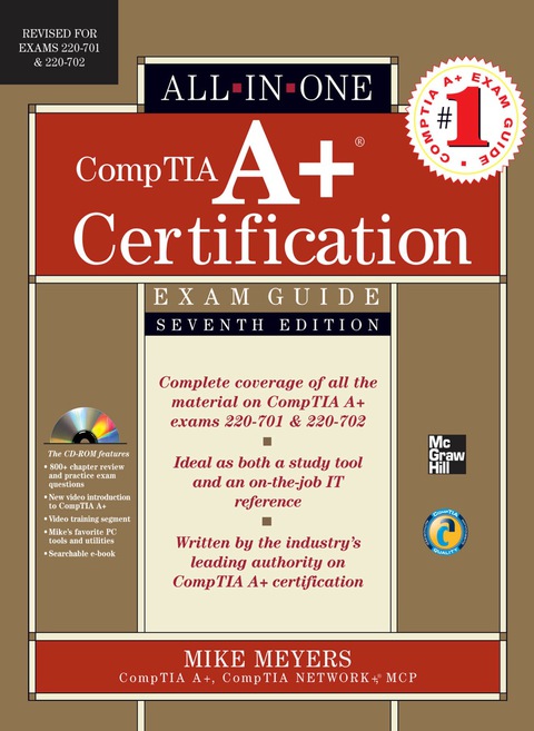 Cover image for book CompTIA A+ Certification All-in-One Exam Guide, Seventh Edition (Exams 220-701 & 220-702)