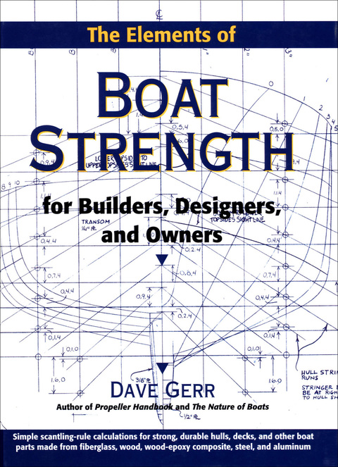 Cover image for book The Elements of Boat Strength: For Builders, Designers, and Owners
