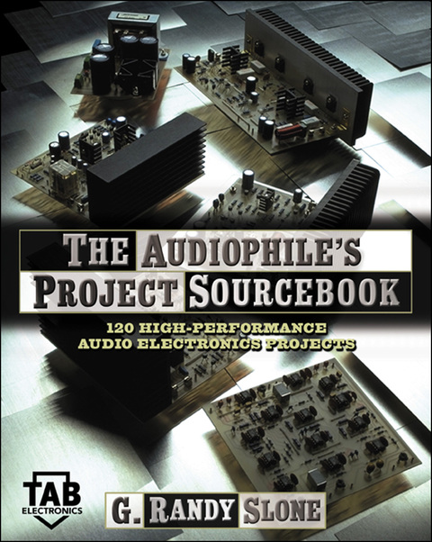 Cover image for book The Audiophile's Project Sourcebook: 120 High-Performance Audio Electronics Projects