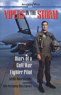 صورة الغلاف: Vipers in the Storm: Diary of a Gulf War Fighter Pilot 1st edition 9780071400404