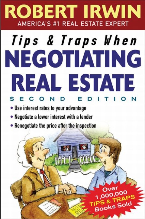 Cover image for book Tips & Traps When Negotiating Real Estate