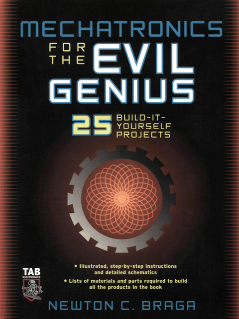 Cover image for book Mechatronics for the Evil Genius