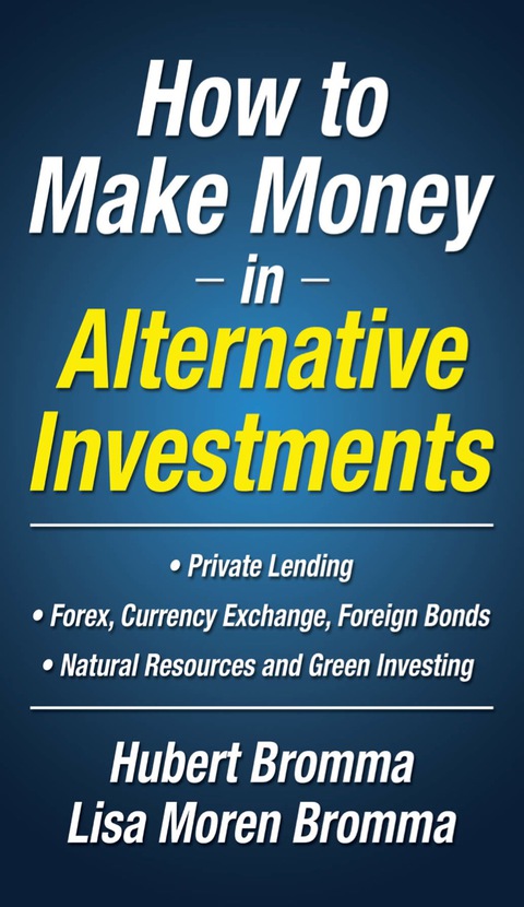 Cover image for book How to Make Money in Alternative Investments