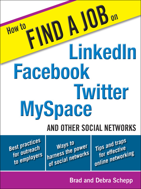 Cover image for book How to Find a Job on LinkedIn, Facebook, Twitter, MySpace, and Other Social Networks