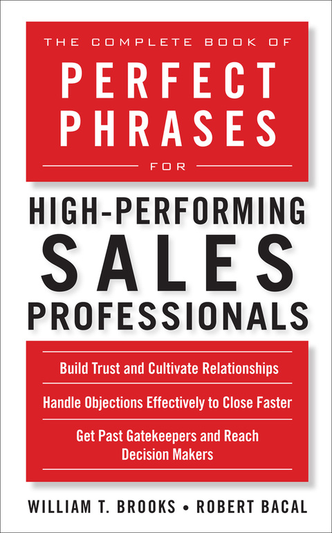 Cover image for book The Complete Book of Perfect Phrases for High-Performing Sales Professionals