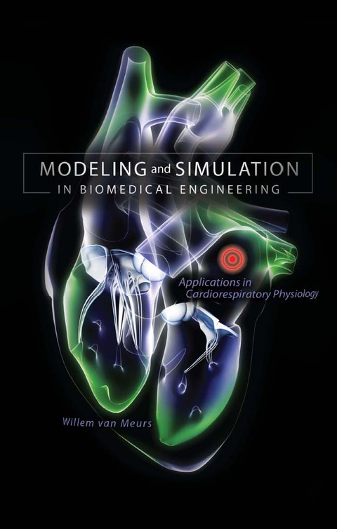 Cover image for book Modeling and Simulation in Biomedical Engineering: Applications in Cardiorespiratory Physiology
