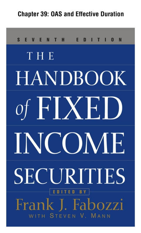 Cover image for book The Handbook of Fixed Income Securities, Chapter 39 - OAS and Effective Duration