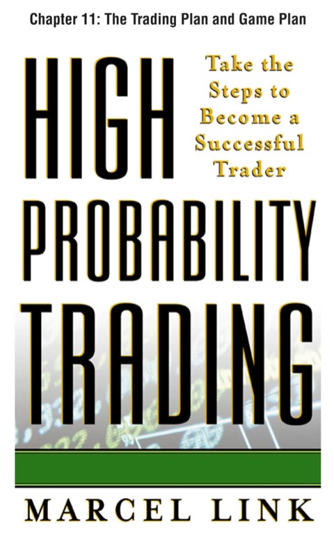 Cover image for book High-Probability Trading, Chapter 11 - The Trading Plan and Game Plan
