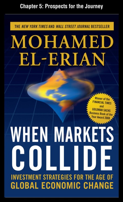 Cover image for book When Markets Collide, Chapter 5 - Prospects for the Journey