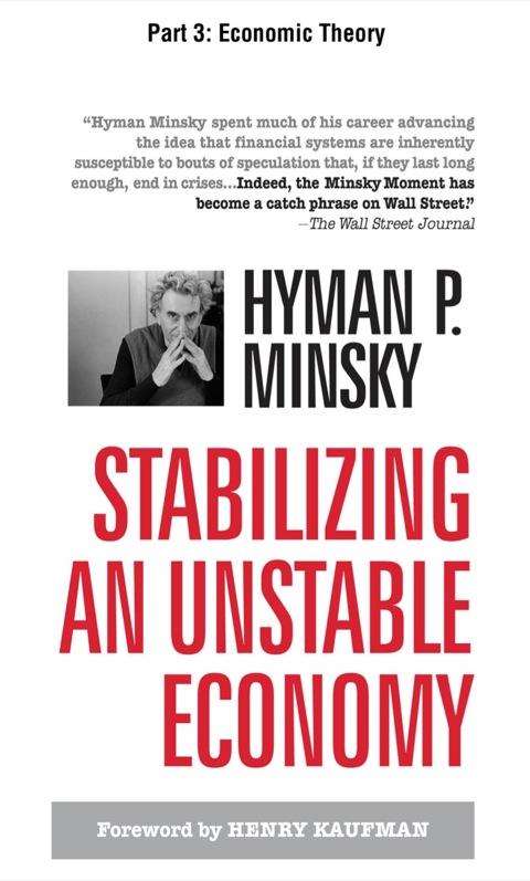 Cover image for book Stabilizing an Unstable Economy, Part 3 - Economic Theory