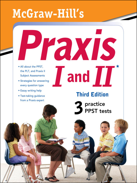 Cover image for book McGraw-Hill's Praxis I and II, Third Edition