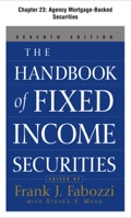 The Handbook of Fixed Income Securities, Chapter 23 - Agency Mortgage-Backed Securities - Frank Fabozzi