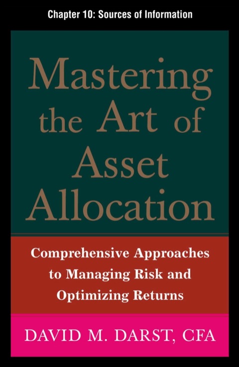 Cover image for book Mastering the Art of Asset Allocation, Chapter 10 - Sources of Information