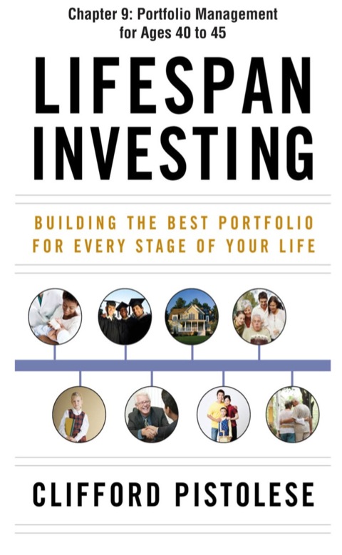 Cover image for book Lifespan Investing, Chapter 9 - Portfolio Management for Ages 40 to 45