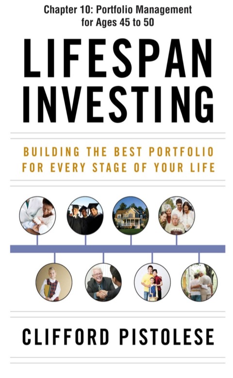 Cover image for book Lifespan Investing, Chapter 10 - Portfolio Management for Ages 45 to 50