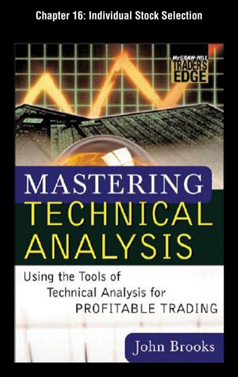 Cover image for book Mastering Technical Analysis, Chapter 16 - Individual Stock Selection