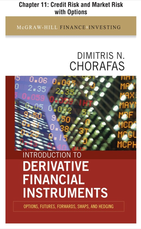 Cover image for book Introduction to Derivative Financial Instruments, Chapter 11 - Credit Risk and Market Risk with Options