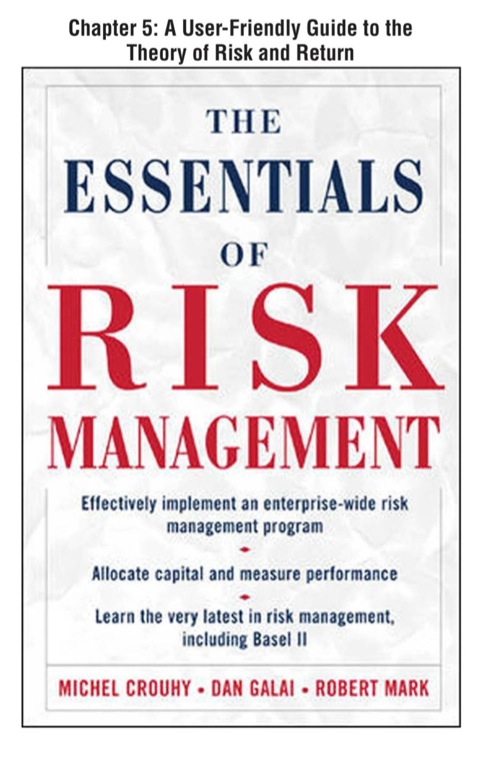 Cover image for book The Essentials of Risk Management, Chapter 5 - A User-Friendly Guide to the Theory of Risk and Return