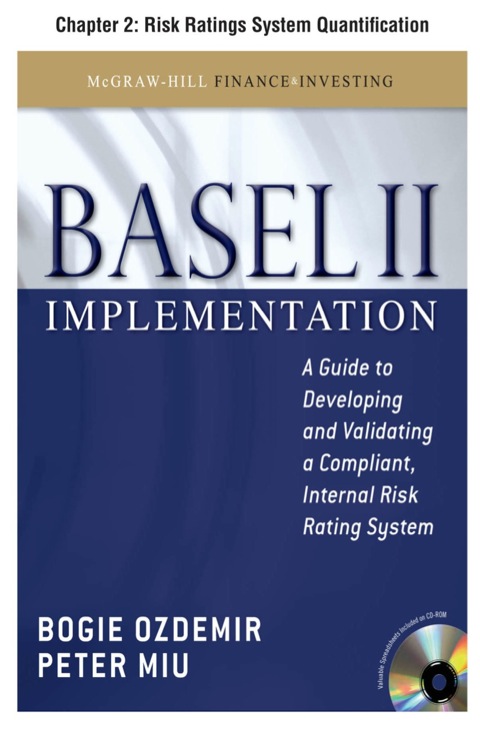 Cover image for book Basel II Implementation, Chapter 2 - Risk Ratings System Quantification