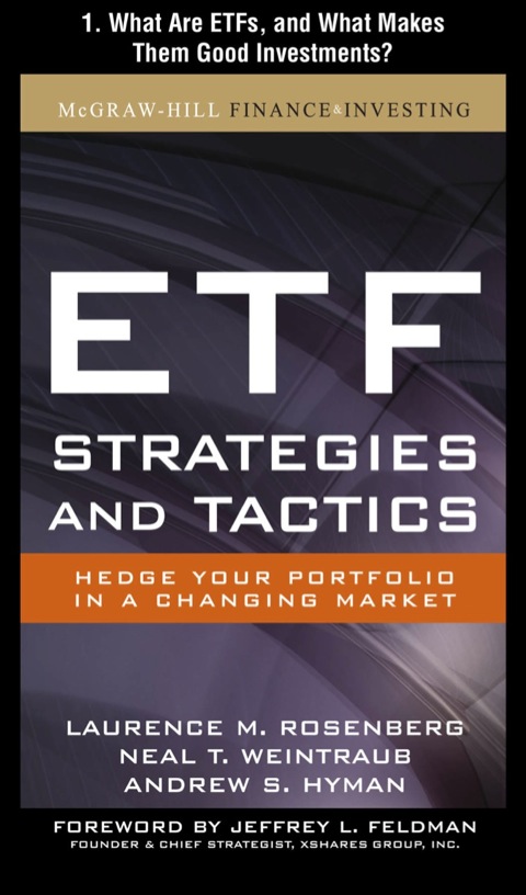 Cover image for book ETF Strategies and Tactics, Chapter 1 - What are ETFs, and What Makes Them Good Investments?