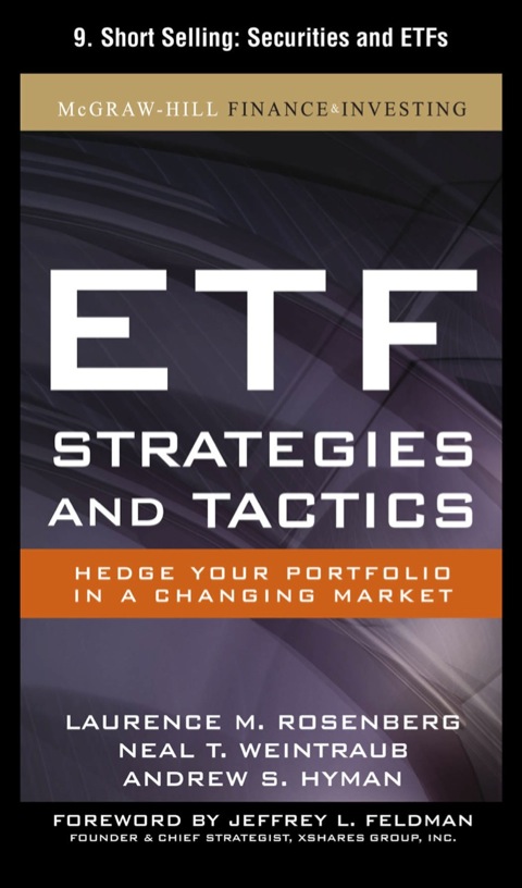 Cover image for book ETF Strategies and Tactics, Chapter 9 - Short Selling: Securities and ETFs