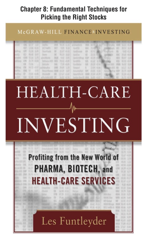 Cover image for book Healthcare Investing, Chapter 8 - Fundamental Techniques for Picking the Right Stocks