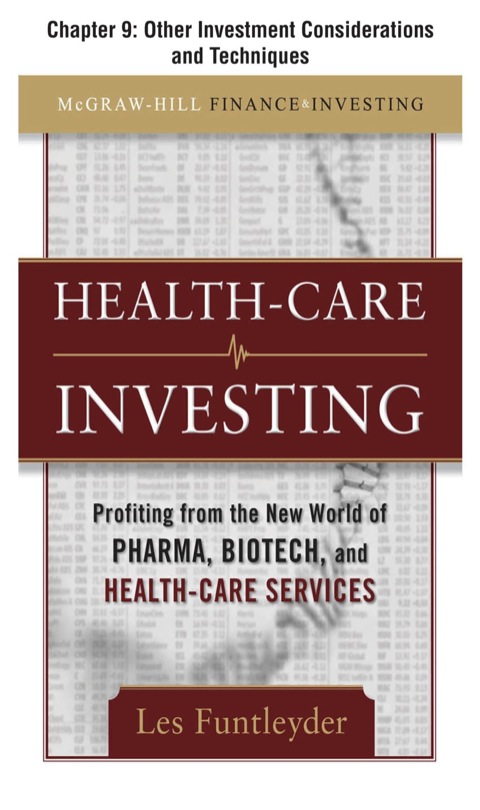 Cover image for book Healthcare Investing, Chapter 9 - Other Investment Considerations and Techniques