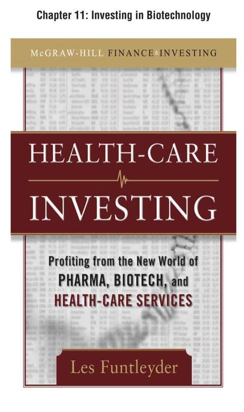 Cover image for book Healthcare Investing, Chapter 11 - Investing in Biotechnology