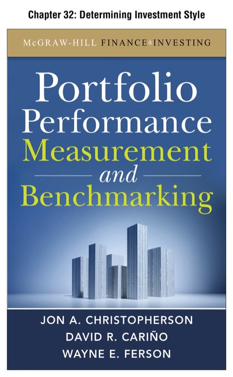 Cover image for book Portfolio Performance Measurement and Benchmarking, Chapter 32 - Determining Investment Style