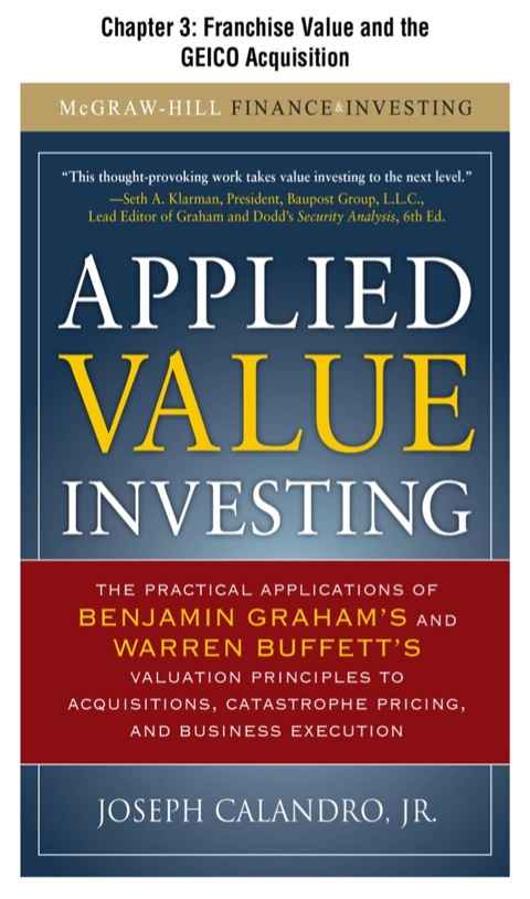 Cover image for book Applied Value Investing, Chapter | - 3 Franchise Value and the GEICO Acquisition