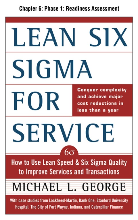 Cover image for book Lean Six Sigma for Service, Chapter 6 - Phase 1: Readiness Assessment
