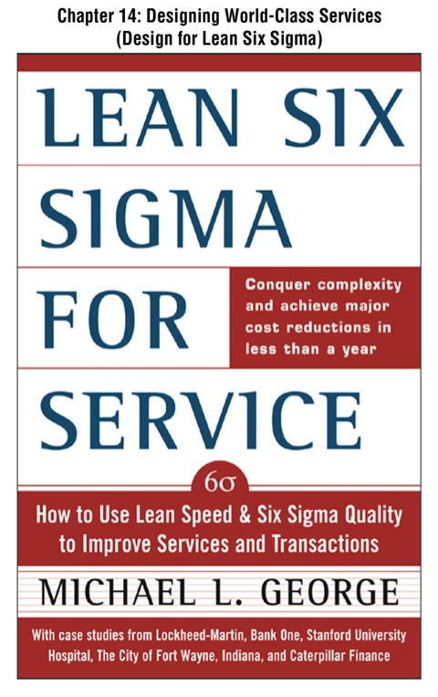 Cover image for book Lean Six Sigma for Service, Chapter 14 - Designing World-Class Services (Design for Lean Six Sigma)