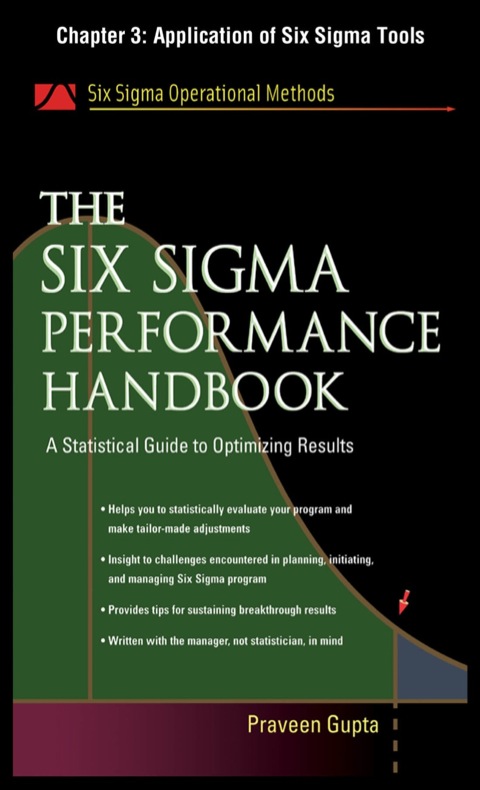Cover image for book The Six Sigma Performance Handbook, Chapter 3 - Application of Six Sigma Tools