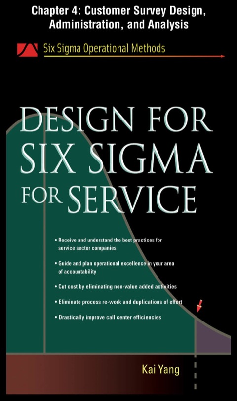 Cover image for book Design for Six Sigma for Service, Chapter 4 - Customer Survey Design, Administration, and Analysis