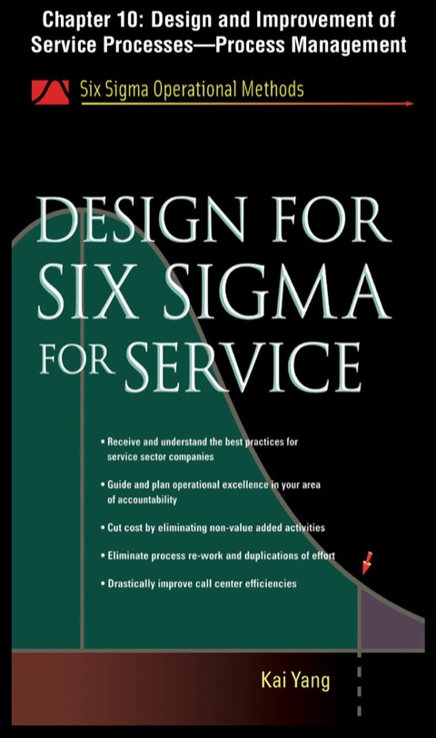 Cover image for book Design for Six Sigma for Service, Chapter 10 - Design and Improvement of Service Processes--Process Management