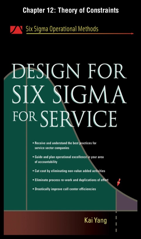 Cover image for book Design for Six Sigma for Service, Chapter 12 - Theory of Constraints