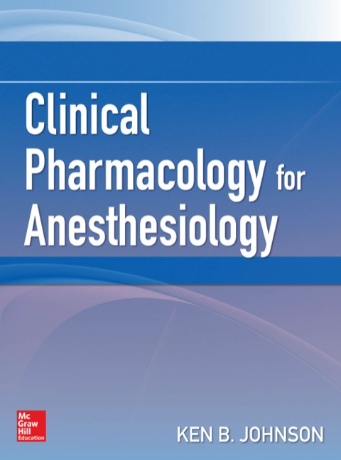 Cover image for book Clinical Pharmacology for Anesthesiology
