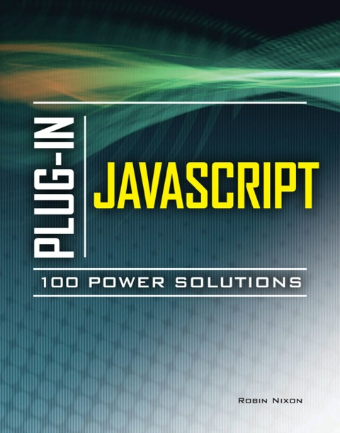 Cover image for book Plug-In JavaScript 100 Power Solutions