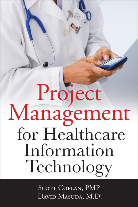 Cover image for book Project Management for Healthcare Information Technology