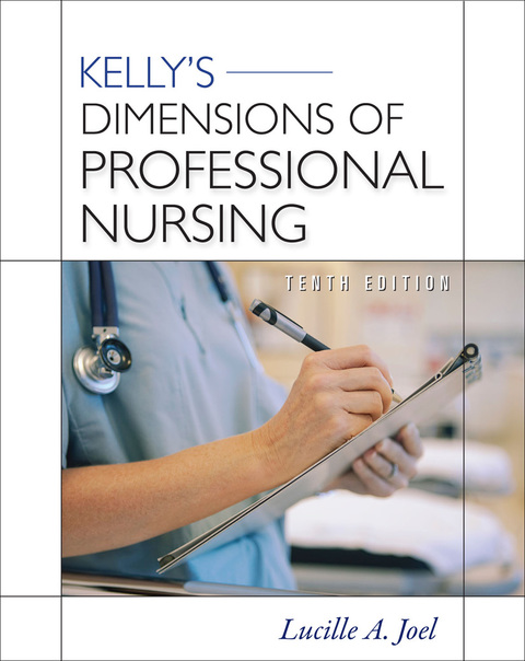 Cover image for book Kelly's Dimensions of Professional Nursing, Tenth Edition