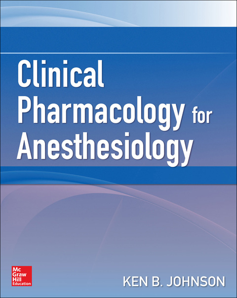 Cover image for book Clinical Pharmacology for Anesthesiology