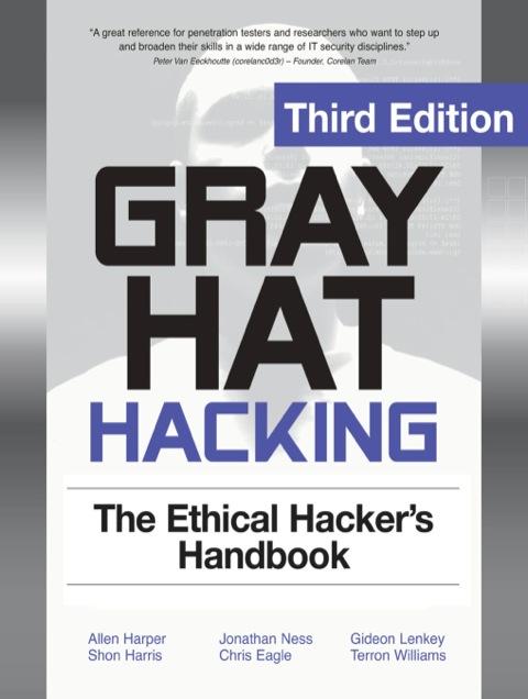 Cover image for book Gray Hat Hacking The Ethical Hackers Handbook