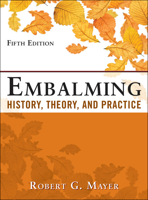 Cover image for book Embalming: History  Theory  and Practice