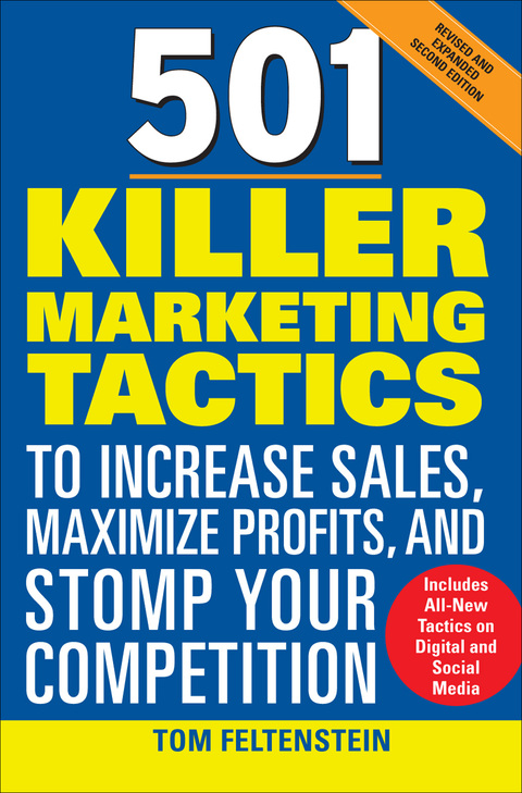 Cover image for book 501 Killer Marketing Tactics to Increase Sales, Maximize Profits, and Stomp Your Competition: Revised and Expanded Second Edition