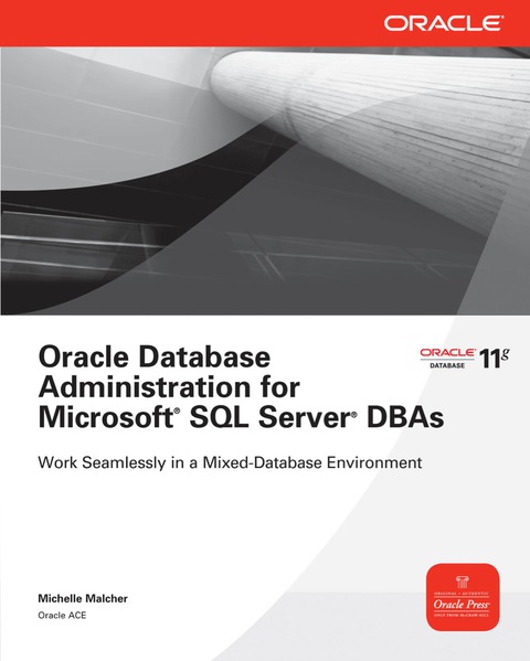 Cover image for book Oracle Database Administration for Microsoft SQL Server DBAs