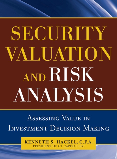 Cover image for book Security Valuation and Risk Analysis: Assessing Value in Investment Decision-Making