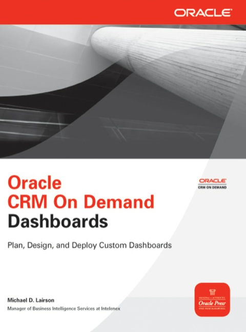 Cover image for book Oracle CRM On Demand Dashboards
