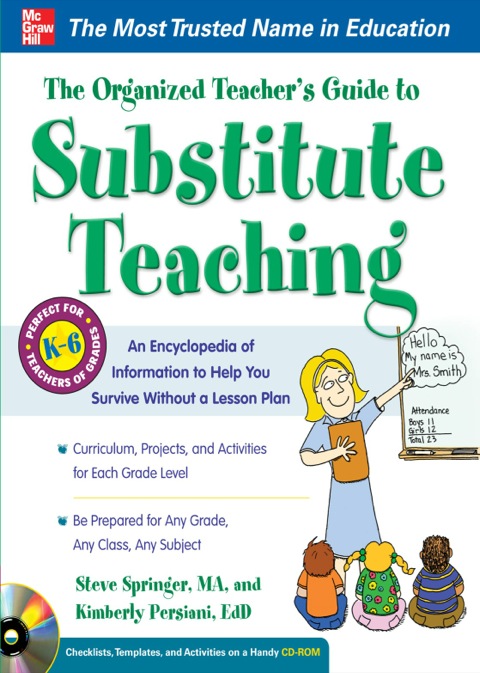 Cover image for book The Organized Teacher’s Guide to Substitute Teaching