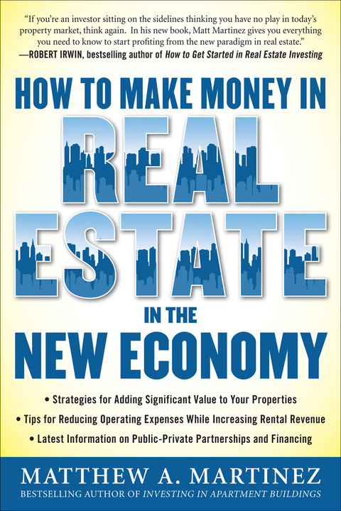 Cover image for book How to Make Money in Real Estate in the New Economy