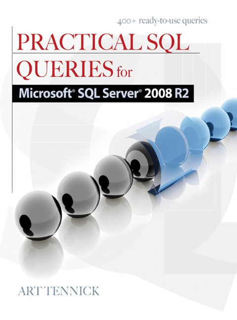Cover image for book Practical SQL Queries for Microsoft SQL Server 2008 R2
